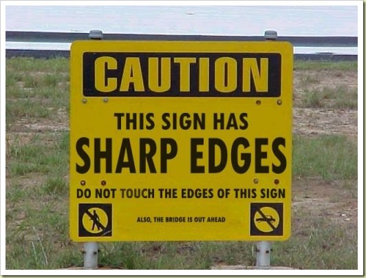 Stupid Sign